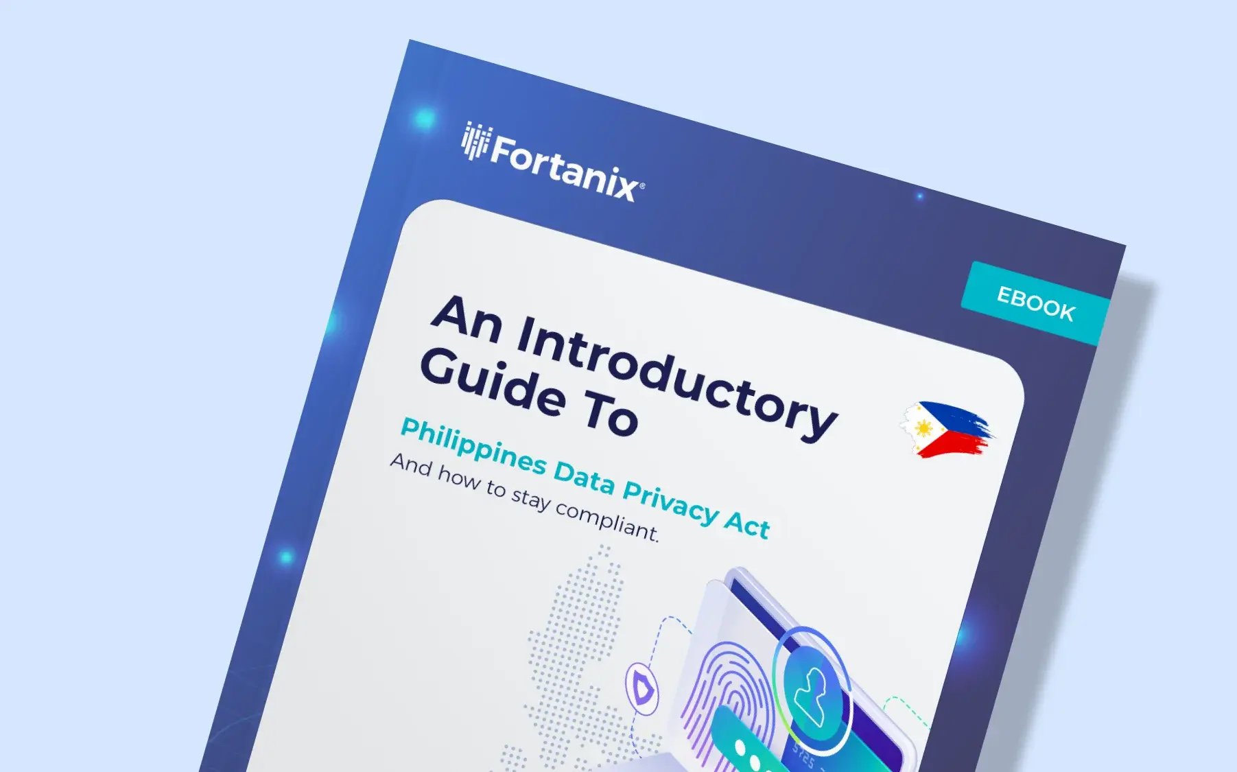 An Introductory Guide To Philippines Data Privacy Act